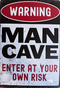 Man Cave Enter at Your Own Risk — Man Cave Tin Sign (8" × 11.75")
