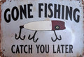 Gone Fishing — Fishing Tin Sign (8" × 11.75")