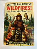 Smokey Be Careful With Fire Tin Sign — BENT (Discounted)